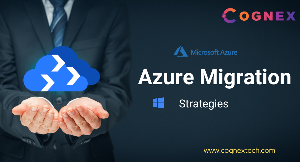 Azure Migration Strategies